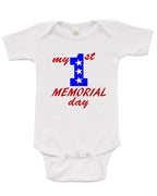 PandoraTees Infant Short Sleeve Onesie -My 1st Memorial Day