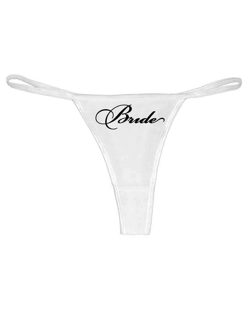PandoraTees Women Thong Underwear - Bride