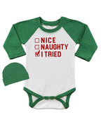 Long Sleeve Raglan Bodysuit/Cap Set - Nice,Naughty,I Tried