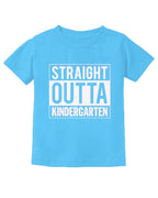 PandoraTees Toddler T-Shirt - Straight OTTA Kindergarten
