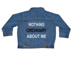 PandoraTees Kids Denim Jacket - Nothing Ordinary About Me