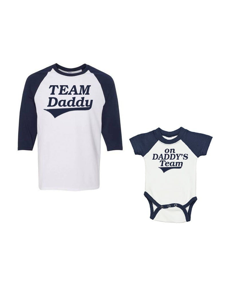 Matching Father Son Baseball Shirts - Team Daddy/on Daddy's Team
