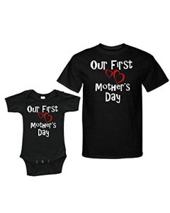 Our First Mothers Day Matching Baby Bodysuit and Adult Tshirt
