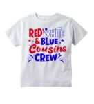 Patriotic Kids T-Shirt, Matching Family Shirts, Baby, Adult Red White Blue Cousins Crew, Short Sleeve (US, Age, 10 Years, White)